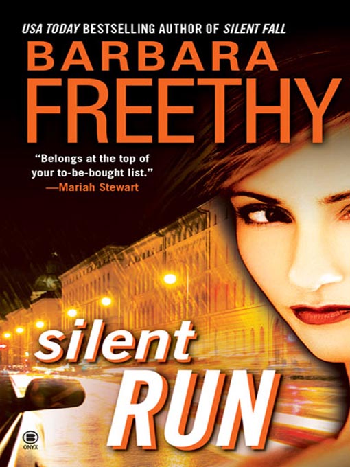 Title details for Silent Run by Barbara Freethy - Available